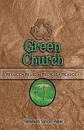 Green Church Reduce Reuse Recycle Rejoice Participant Book