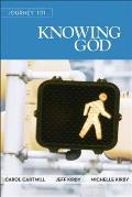 Journey 101: Knowing God Participant Guide: Steps to the Life God Intends