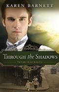 Through the Shadows: The Golden Gate Chronicles