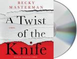A Twist of the Knife