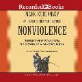 Nonviolence: 25 Lessons from the History of a Dangerous Idea