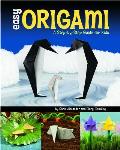 Easy Origami: A Step-By-Step Guide for Kids