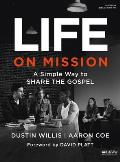 Life on Mission: A Simple Way to Share the Gospel - Leader Kit