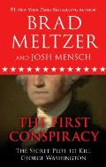 The First Conspiracy: The Secret Plot to Kill George Washington