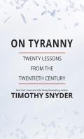 On Tyranny Twenty Lessons from the Twentieth Century Large Print