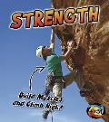 Strength: Build Muscles and Climb High!