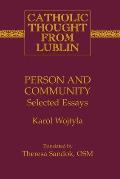 Person and Community: Selected Essays