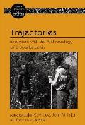 Trajectories: Excursions with the Anthropology of E. Douglas Lewis