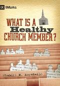 What Is A Healthy Church Member