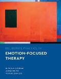 Deliberate Practice in Emotion-Focused Therapy