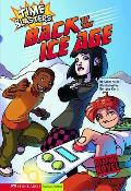 Back to the Ice Age: Time Blasters