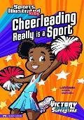 Cheerleading Really Is a Sport