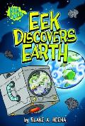 Eek Discovers Earth