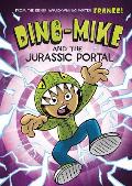 Dino Mike & the Jurassic Portal