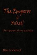 The Emperor is Naked