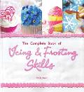 Complete Book of Icing & Frosting