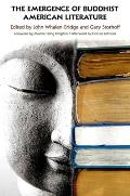 The Emergence of Buddhist American Literature