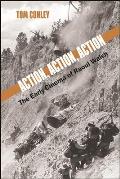Action, Action, Action: The Early Cinema of Raoul Walsh