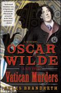 Oscar Wilde and the Vatican Murders: A Mystery