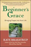 Beginners Grace Bringing Prayer to Life