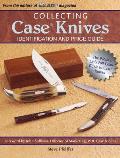 Collecting Case Knives Identification & Price Guide