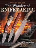 Wonder of Knifemaking 2nd Edition