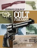 Standard Catalog of Colt Firearms