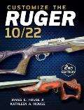 Customize the Ruger 10/22 2nd Edition