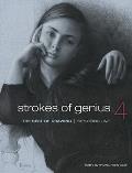 Strokes of Genius 4 The Best of Drawing