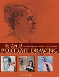 Art of Portrait Drawing Learn the Essential Techniques of the Masters
