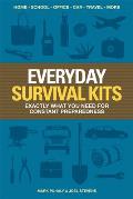 Everyday Survival Kits Exactly What You Need for Constant Preparedness