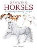Drawing Horses Basic Drawing & Painting Techniques