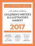 Childrens Writers & Illustrators Market 2017 The Most Trusted Guide to Getting Published