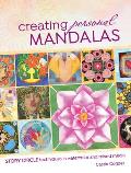 Creating Personal Mandalas Story Circle Techniques in Watercolor & Mixed Media