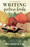 Writing Picture Books Revised & Expanded Edition
