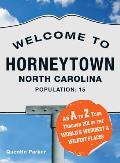 Welcome to Horneytown North Carolina Population 15