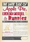 Dark Side of Apple Pie Baby Food & Bunnies