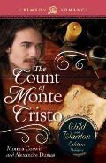 The Count of Monte Cristo: The Wild and Wanton Edition, Volume 4