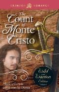 The Count of Monte Cristo: The Wild and Wanton Edition, Volume 5