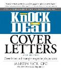 Knock em Dead Cover Letters Cover Letters & Strategies to Get the Job You Want