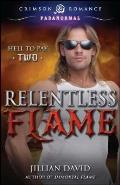 Relentless Flame
