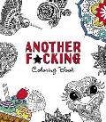Another F*cking Coloring Book