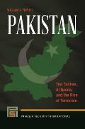 Pakistan: The Taliban, al Qaeda, and the Rise of Terrorism