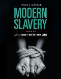 Modern Slavery: A Documentary and Reference Guide