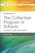 The Collection Program in Schools: Concepts and Practices