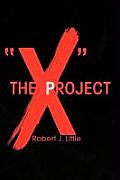 The ''X'' Project