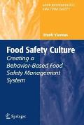 Food Safety Culture: Creating a Behavior-Based Food Safety Management System