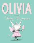 Olivia & the Fairy Princesses