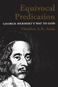 Equivocal Predication: George Herbert's Way to God