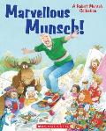Marvellous Munsch!: A Robert Munsch Collection
